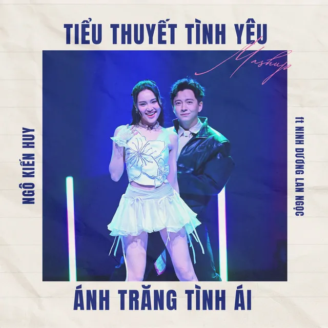 Mashup: Tiểu Thuyết Tình Yêu - Ánh Trăng Tình Ái (feat. Ninh Dương Lan Ngọc)