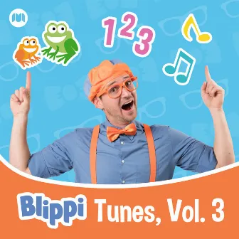 Blippi Tunes, Vol. 3 by Blippi