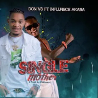 Single Mother by Don Vs