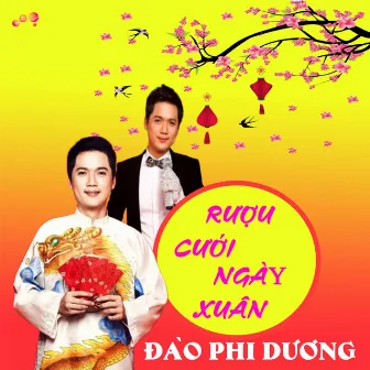 Rượu cưới ngày xuân by Dao Phi Duong