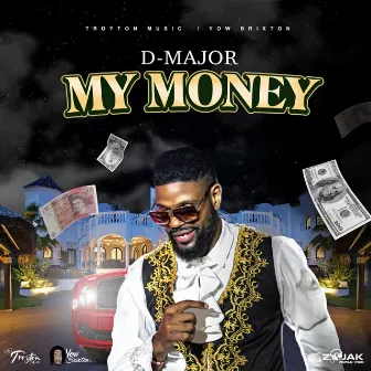 My Money by D Major