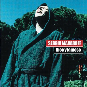 Rico Y Famoso by Sergio Makaroff