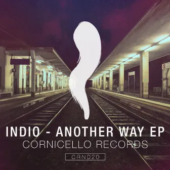 Another Way EP by Indio