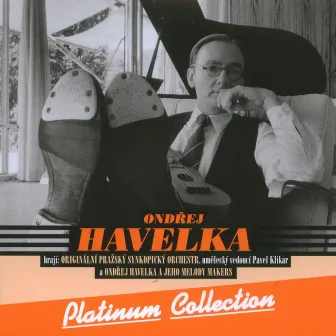 Platinum Collection by Ondřej Havelka