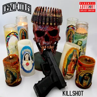 Killshot by Obnoxious