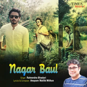 Nagar Baul by Ratnendra Bhaduri