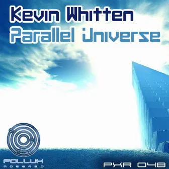 Parallel Universe by Kevin Whitten