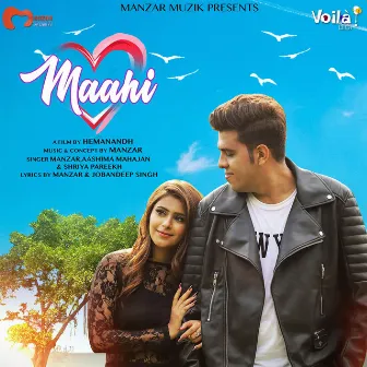 Maahi by Manzar Arora