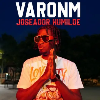 Joseador Humilde by VARONM