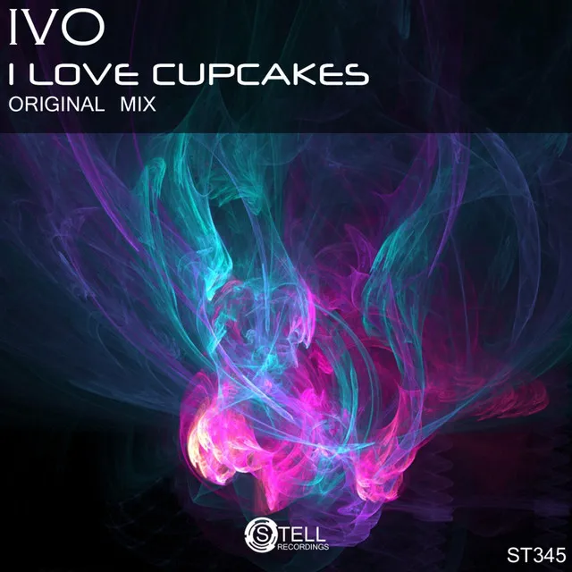 I Love Cupcakes - Original Mix