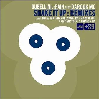 Shake It Up (Remixes) by Gubellini