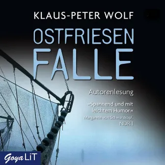 Ostfriesenfalle [Ostfriesenkrimis, Band 5] by Klaus-Peter Wolf