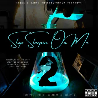 Stop Sleepin On Me by DJRob313