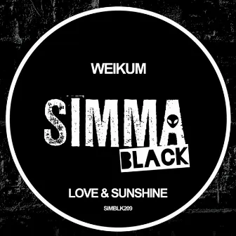 Love & Sunshine by Weikum