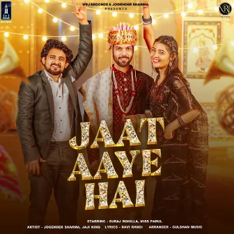 Jaat Aaye Hai by Jaji King