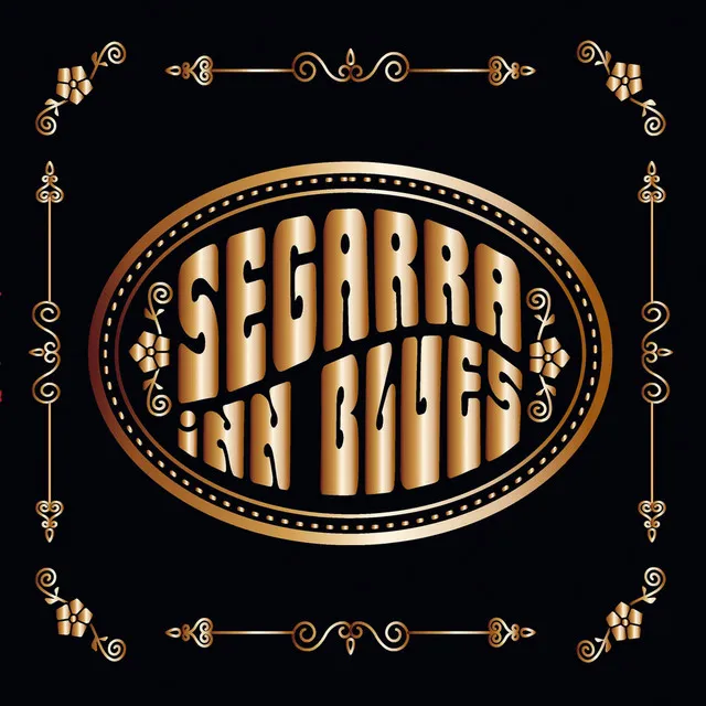 Segarra Inn Blues