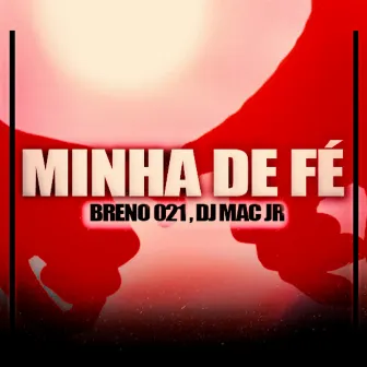 Minha de Fé by Breno021