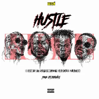 Hustle by Bbanks