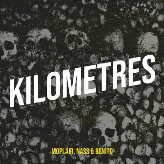 Kilometres by Moplair