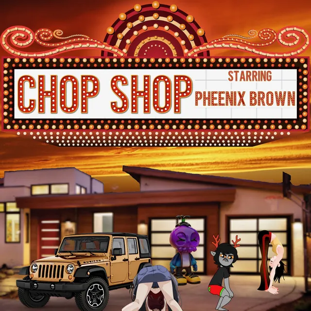 Chop Shop