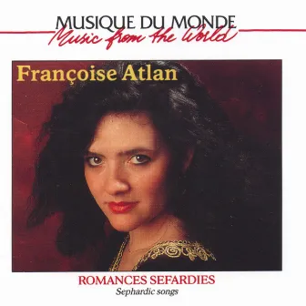 Romances séfardies (Sephardic Songs) by Françoise Atlan