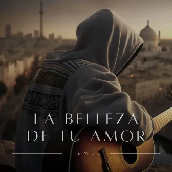 La Belleza De Tu Amor by Unknown Artist