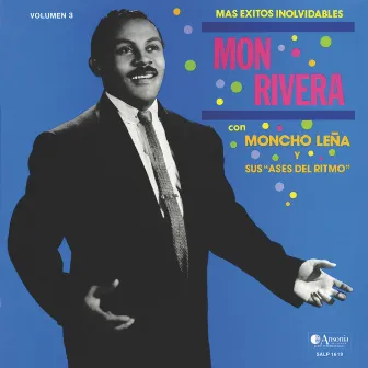 Mas Exitos Inolvidables by Mon Rivera