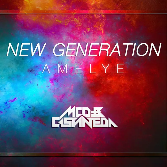 New Generation (feat. Amelye)