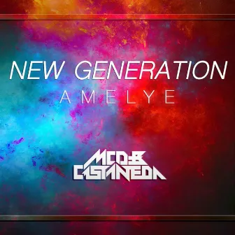 New Generation (feat. Amelye) by MCD Official