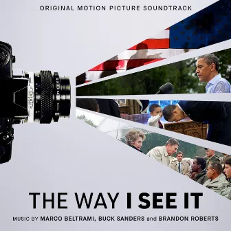 The Way I See It (Original Motion Picture Soundtrack) by Brandon Roberts