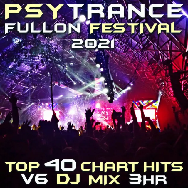 Space Trip - Psy Trance Fullon DJ Mixed