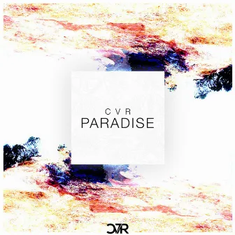 Paradise by CVR