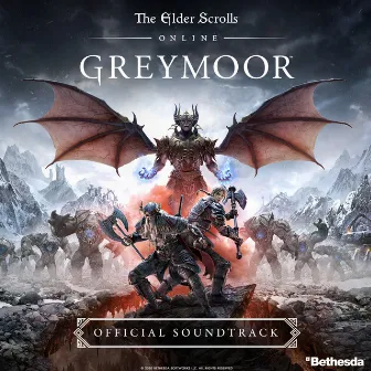 The Elder Scrolls Online: Greymoor (Original Game Soundtrack) by Brad Derrick