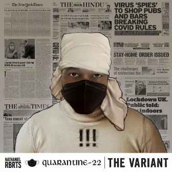 Quarantine 22 The Variant by Nathaniel Rbrts