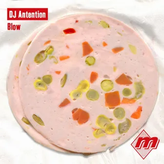 Blow by DJ Antention