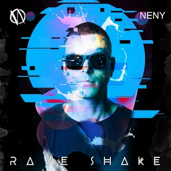 Rave Shake by Neny