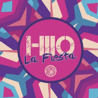 La Fiesta by HIIO