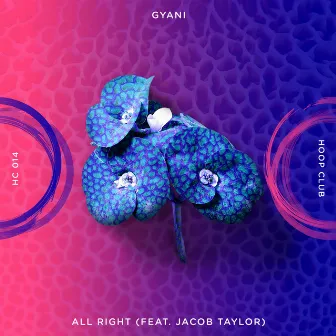 All Right by GYANI