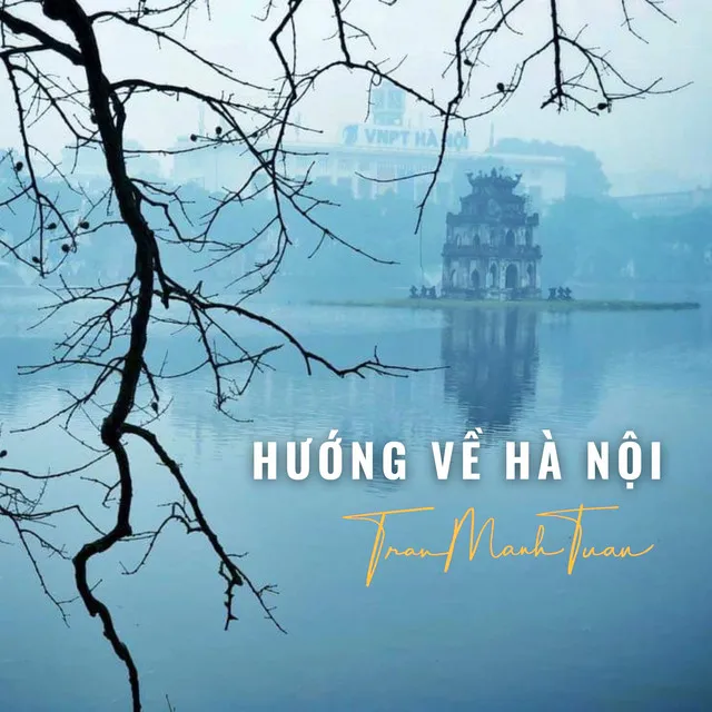 Hướng Về Hà Nội