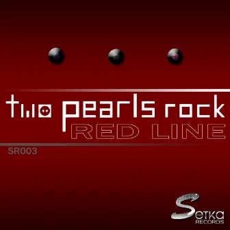 Red Line by Two Pearls Rock