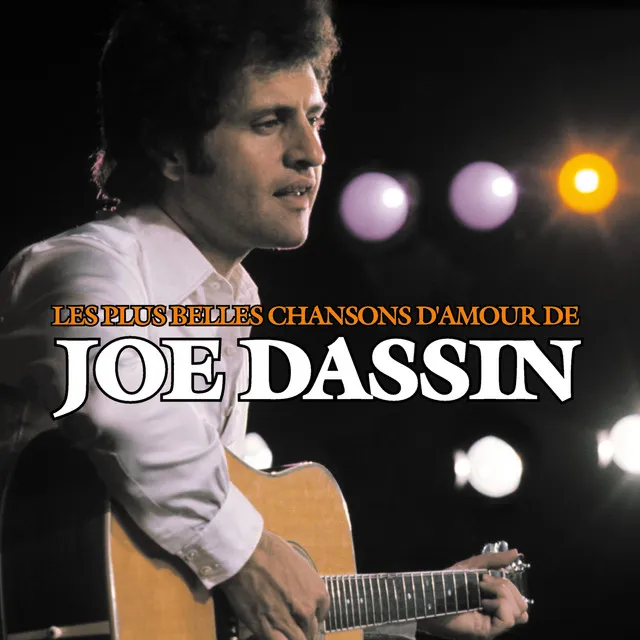 A toi - Les plus belles chansons d'Amour de Joe Dassin