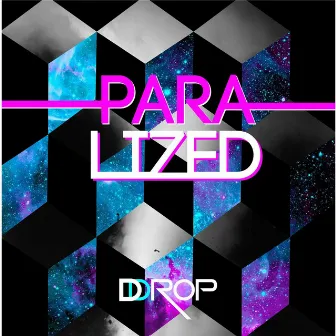 Paralized by D-Drop