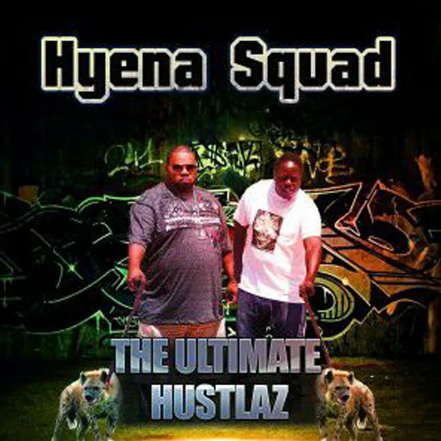 The Ultimate Hustlaz