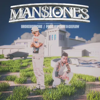 Mansiones by RIP TXNY