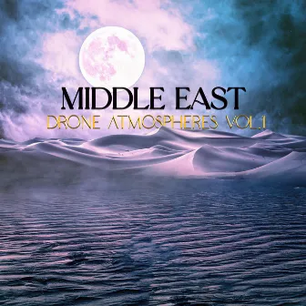 Middle East - Drone Atmospheres Vol. 1 by iSee Cinematic