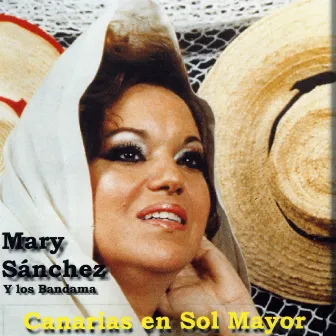 Canarias en Sol Mayor by Mary Sánchez