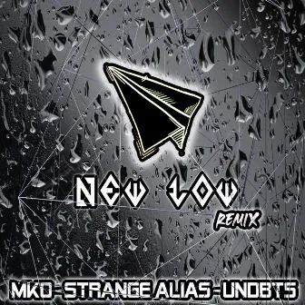 New Low (Remix) by MKO