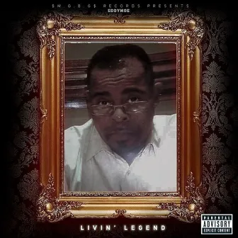 Living Legend by Eddy Moe