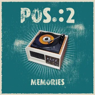 Memories by POS.:2