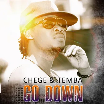 Go Down by Chege